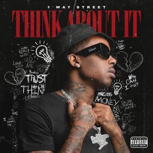 Think About It (Explicit)