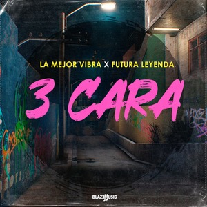 3 Cara (Explicit)