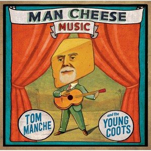 Man Cheese Music