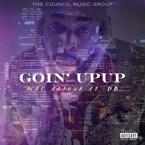 Goin' Up Up (feat. DB) [Explicit]