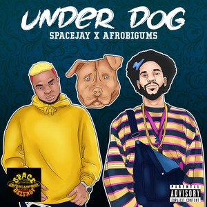 UNDERDOG (Explicit)