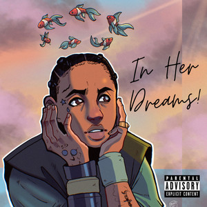 In Her Dreams (Explicit)