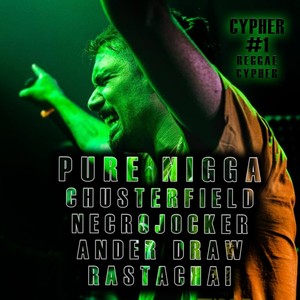 Cypher #1 (Reggae Cypher)