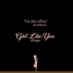 Girl Like You(Freestyle)