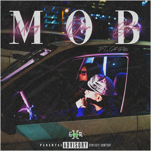 M.O.B (Explicit)