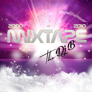 Mixtape 2000-2010 (Explicit)