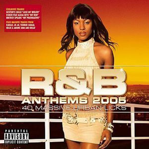 R&B Anthems 2005