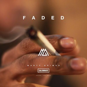 Faded(feat. Caleborate) (Explicit)