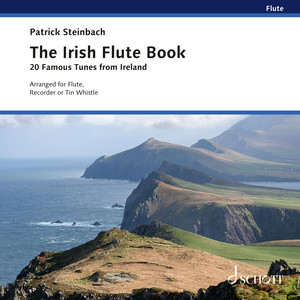 The Irish Flute Book - 20 Famous Tunes from Ireland