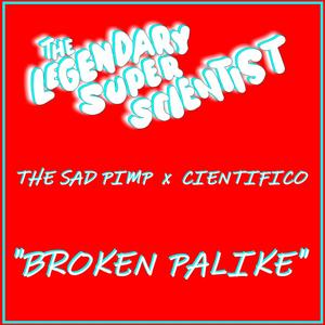 Broken palike (feat. Malsino Serna & Madrid Pimps) (Explicit)