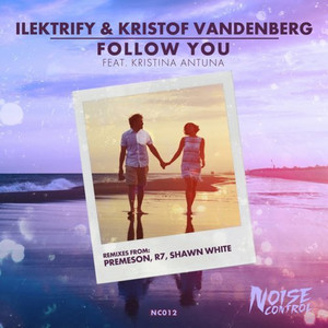 Follow You (Original Mix)