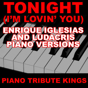 Tonight (I'm Lovin' You)