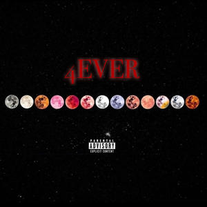 4EVER (Explicit)