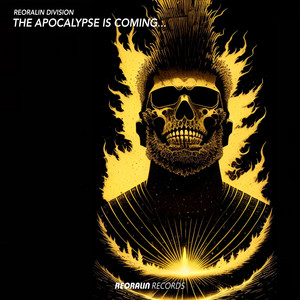 The Apocalypse Is Coming