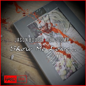 Show Me Love (Original Mix)