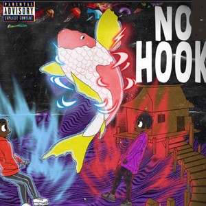No Hook(feat. Nick Porter) (Explicit)