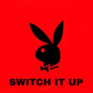 Switch It Up(feat. Vũ Quốc Trung, Xuân Nguyễn & Lê Phương Nam)