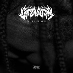 Corpo Fechado II (Explicit)