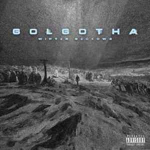 GOLGOTHA (feat. Keit, S.C.A.R, Magno, M∞gen, Semola, Clave & Dj 2Click) [Explicit]