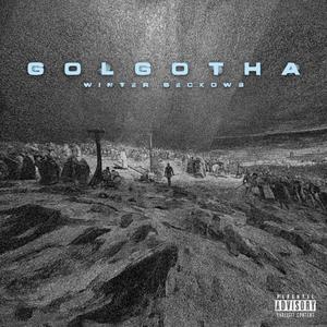 GOLGOTHA (feat. Keit, S.C.A.R, Magno, M∞gen, Semola, Clave & Dj 2Click) (Explicit)