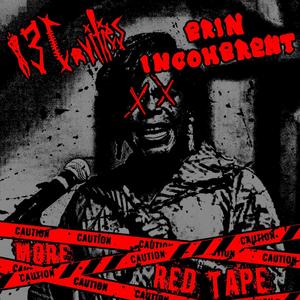 More Red Tape (feat. Erin Incoherent) (Explicit)