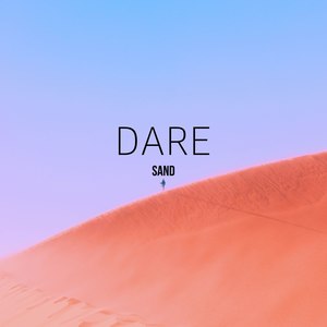 Dare - Sand