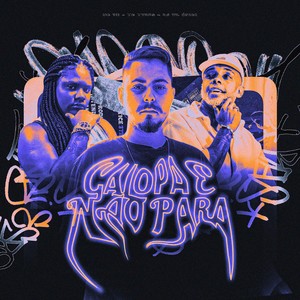 GALOPA E NÃO PARA (Explicit)