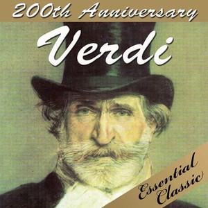 Verdi : Essential Classic (200th Anniversary)