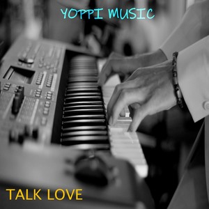 Talk Love