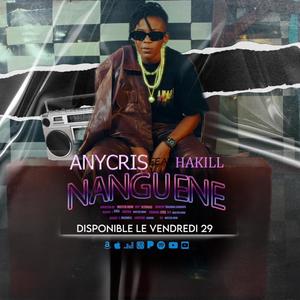 Nanguene (feat. Hakill) (Explicit)