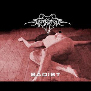 Sadist (Explicit)