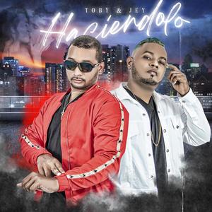 Haciendolo(feat. jey mc)