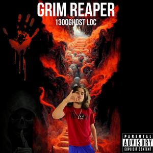 Grim Reaper (Explicit)