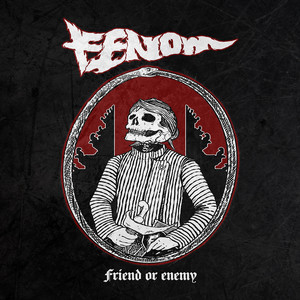 Friend or Enemy (Explicit)