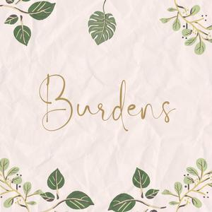 Burdens