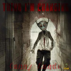 Think I´m Changing (feat. Canny Lando) (Explicit)