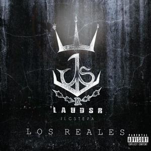 Los Reales (Explicit)