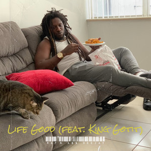 Life Good (Explicit)