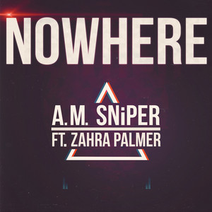 Nowhere (feat. Zahra Palmer) [Remixes]