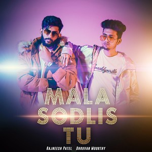 Mala Sodlis Tu (Explicit)
