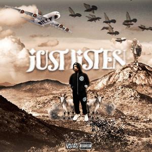 Just Listen (Explicit)