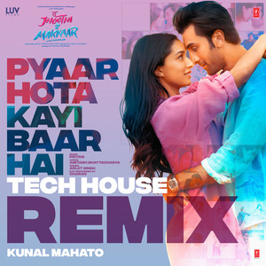 Pyaar Hota Kayi Baar Hai Tech House Remix