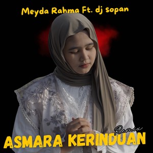 Asmara Kerinduan (Remix)