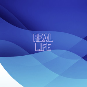 Real Life (Explicit)