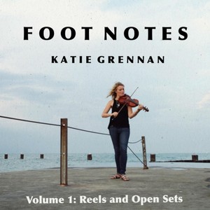 Foot Notes, Vol. 1: Reels and Open Sets