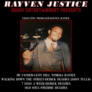 Rayven Justice Presents