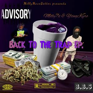 Back To The Trap (Explicit)