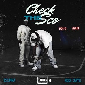 check the sco (feat. C Stunna) (Explicit)