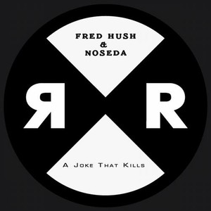 A Joke That Kills (Original Mix)