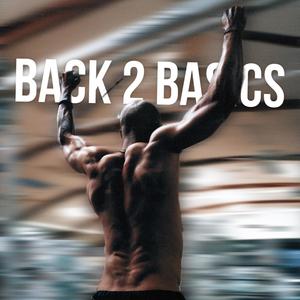 Back 2 Basics (Explicit)